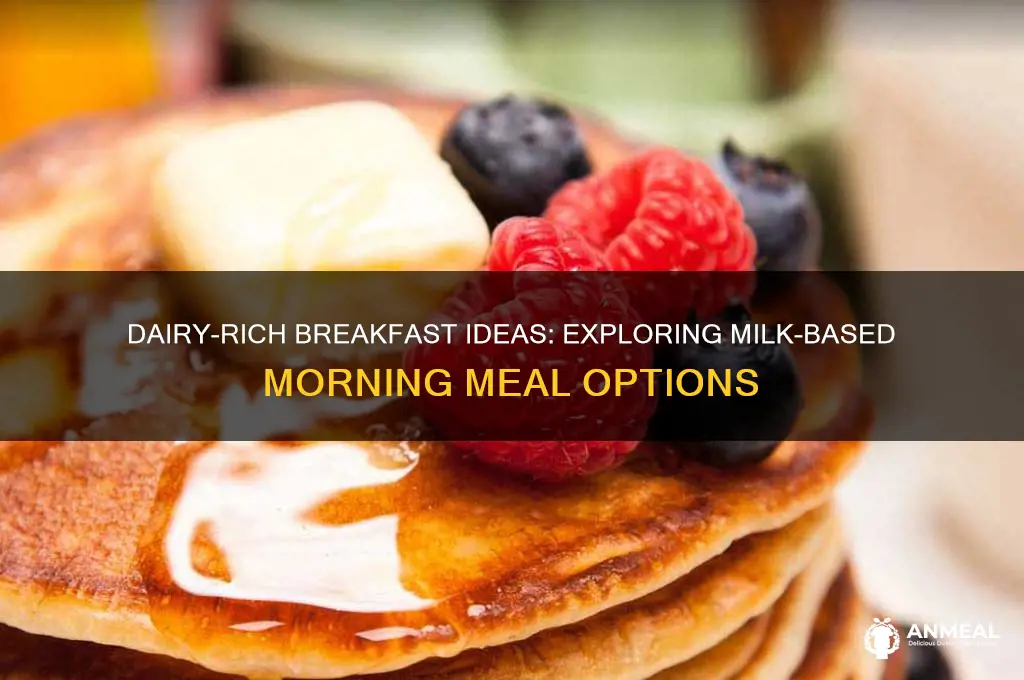 what breakfast items have dairy