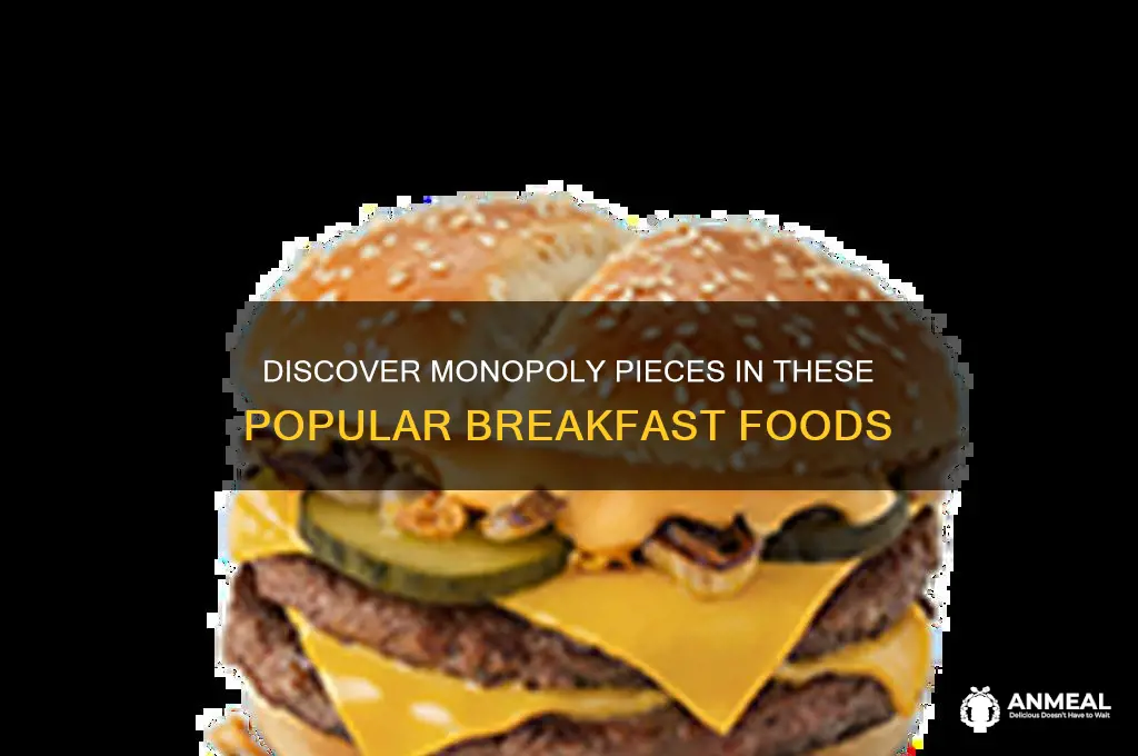 what breakfast items have monopoly pieces