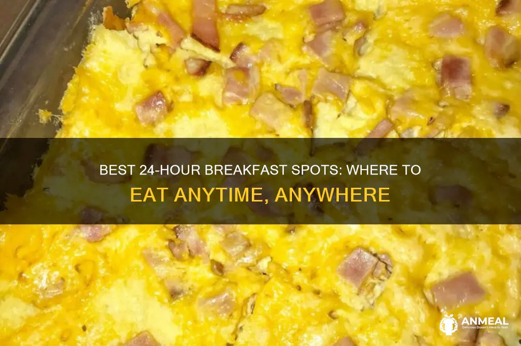 what breakfast places are open 24 hours