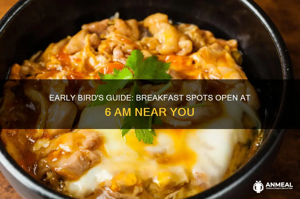 what breakfast places are open at 6am