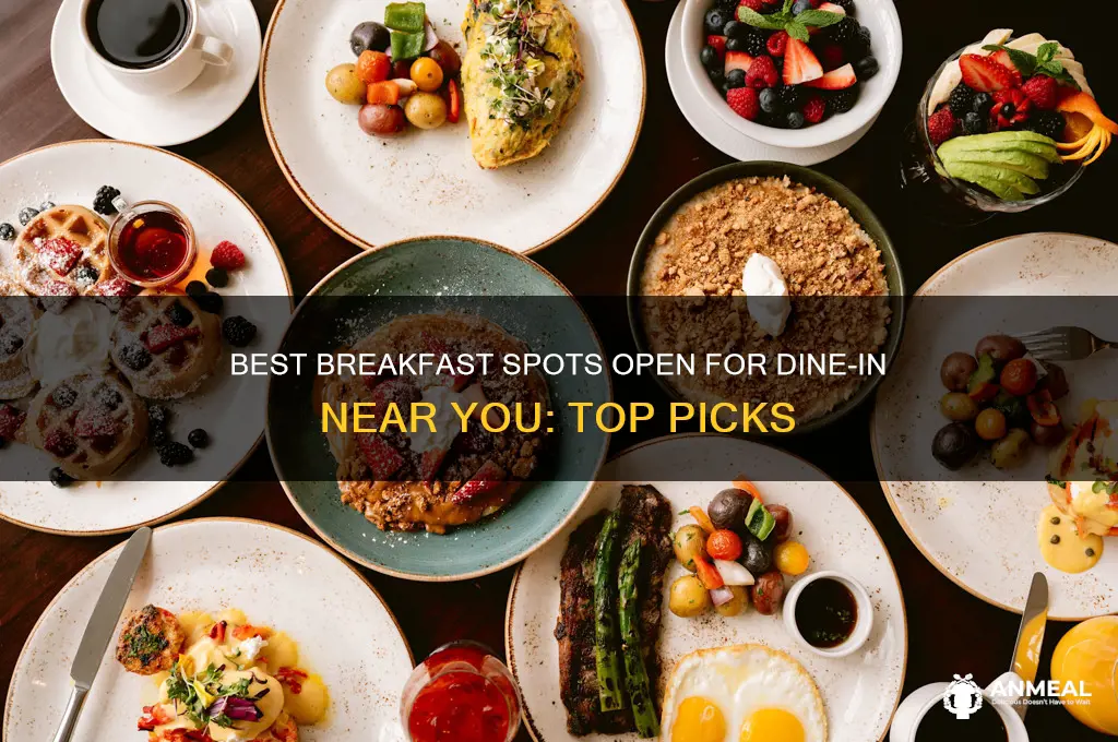 what breakfast places are open for dine in