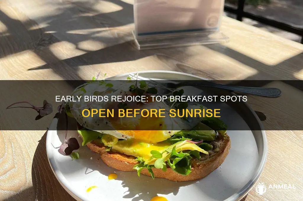 what breakfast places open early