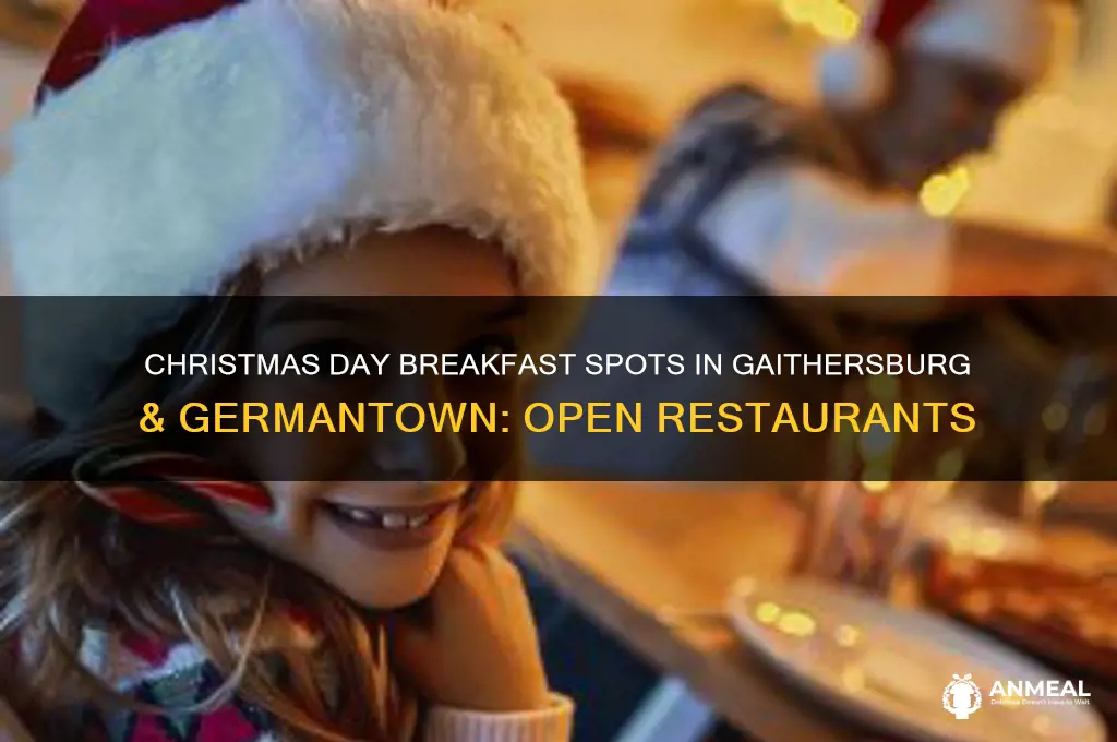 what breakfast restaurants are open christmas day gaithersburg germantown
