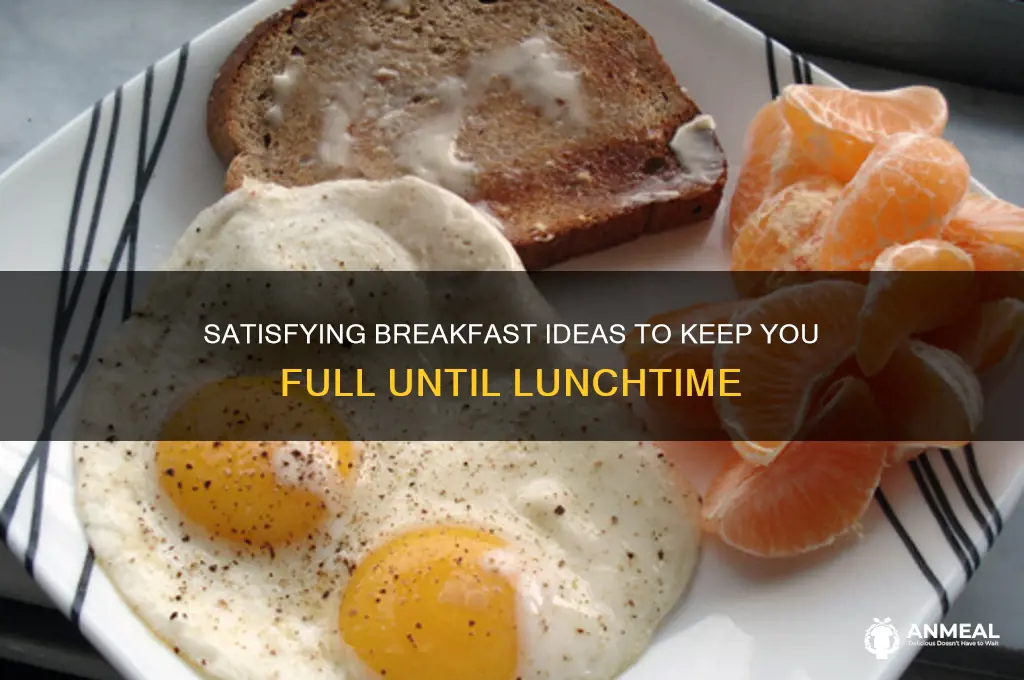 what breakfast will keep me full
