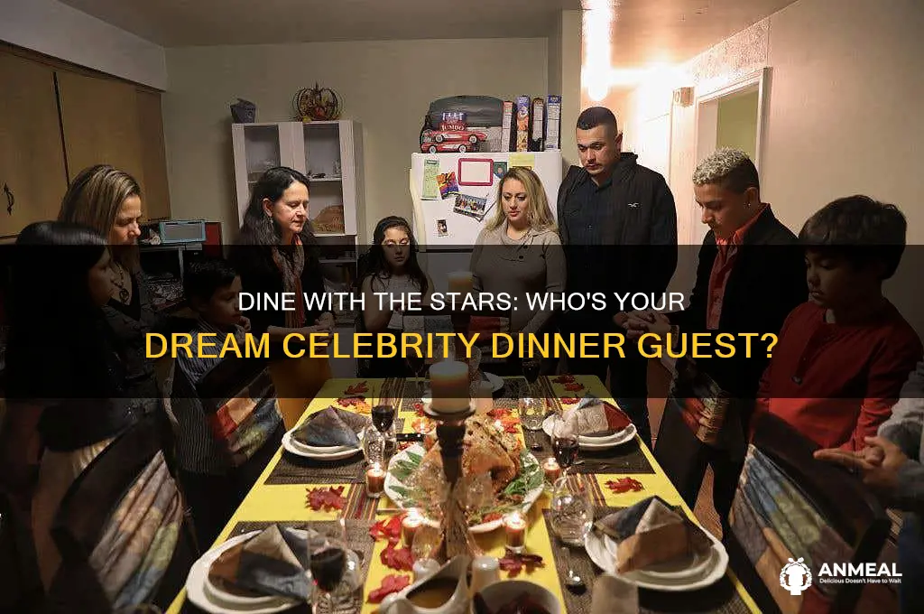 what celebrity to have dinner with