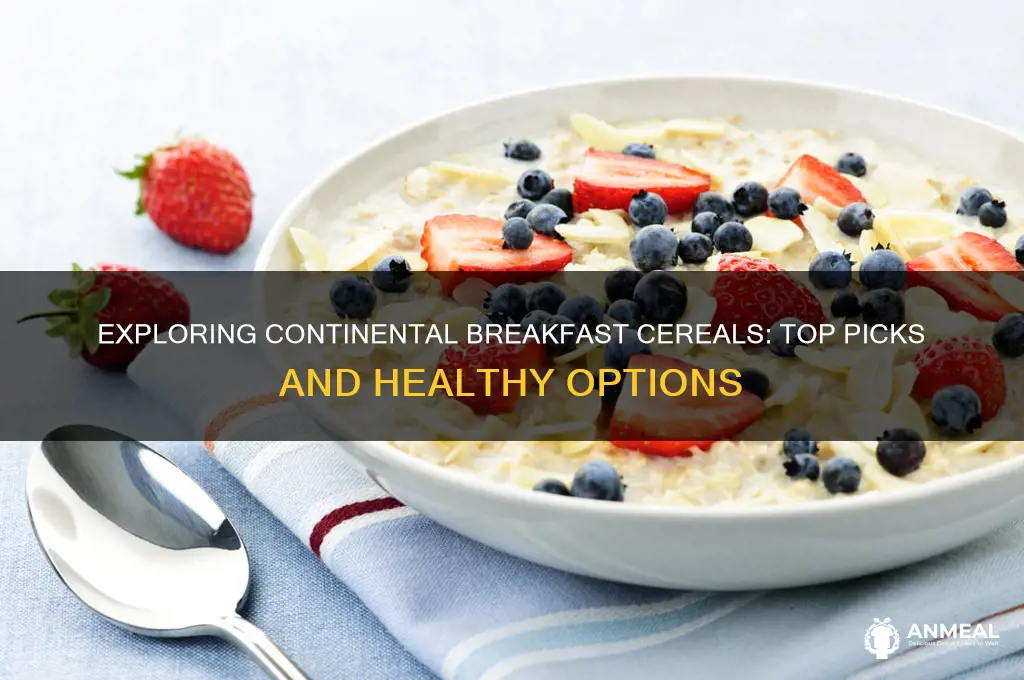 what cereals are on contennetal breakfast