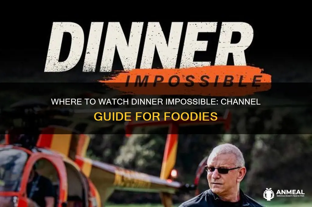 what channel is dinner impossible on