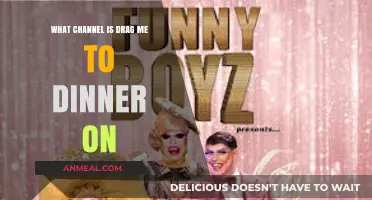 Where to Watch Drag Me to Dinner: Channel Guide for Fans