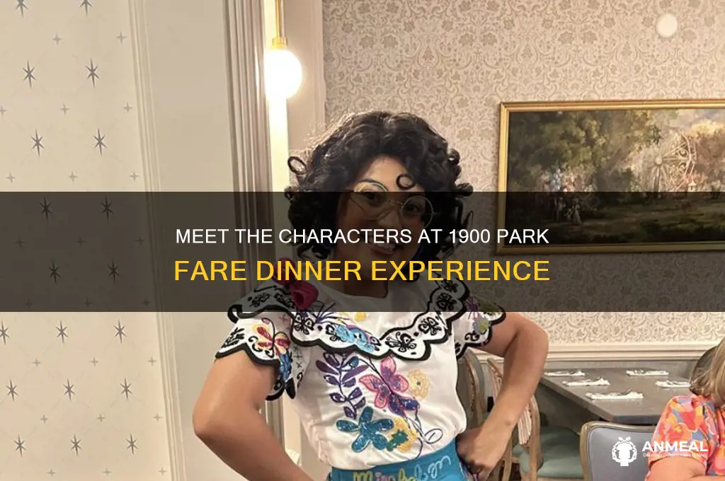 what characters are at 1900 park fare dinner