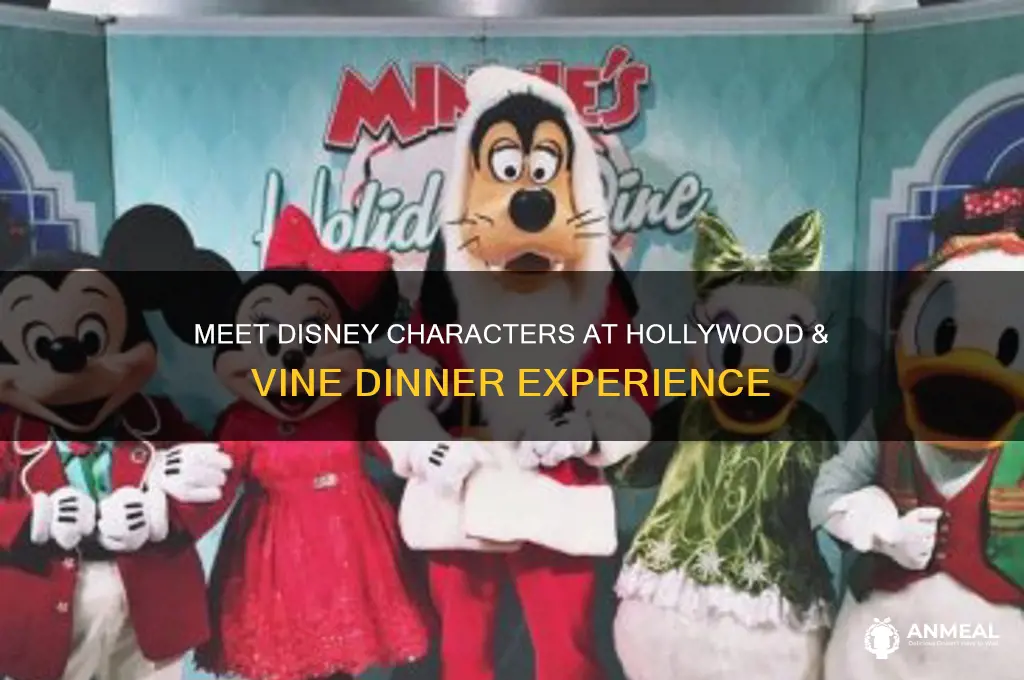 what characters are at hollywood and vine dinner