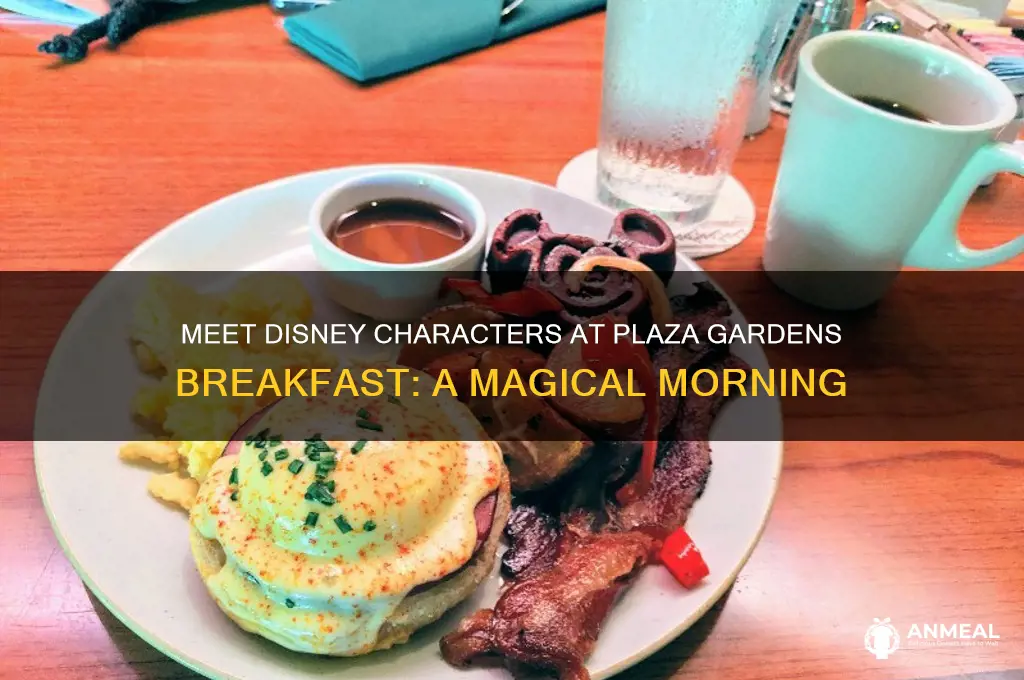 what characters are at plaza gardens breakfast