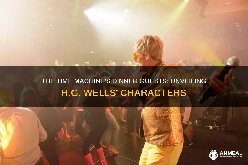 what characters were at dinner in the time machine