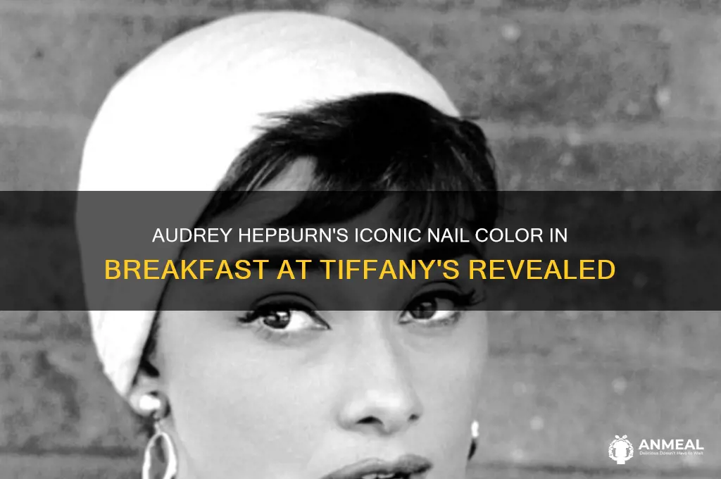 what color are audrey hepburns nails in breakfast at tiffanys