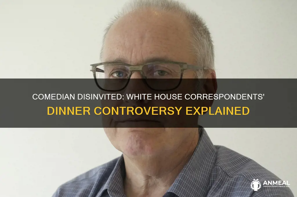 what comedian was disinvited from whitr house corrrspondents dinner