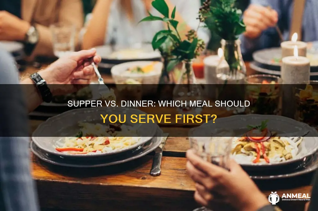 what comes first supper or dinner