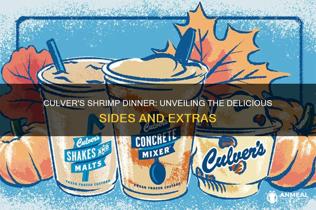 what comes with the shrimp dinner at culvers
