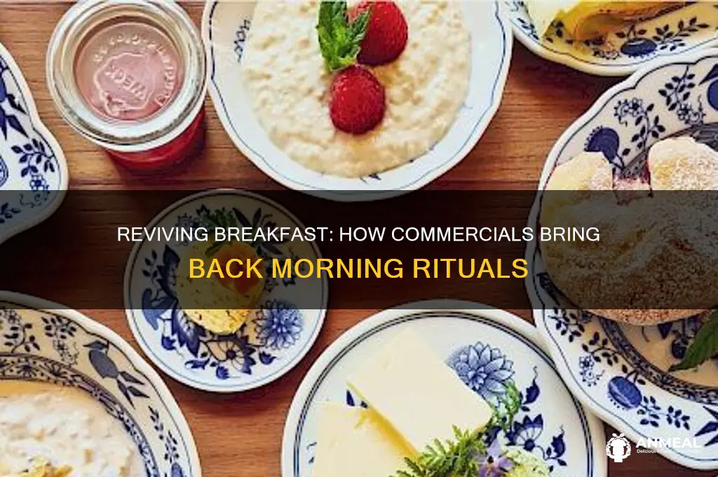 what commercial take breakfast back