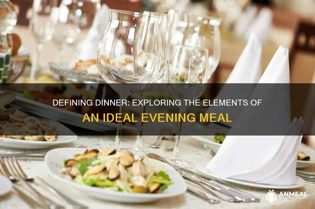 what constitutes dinner