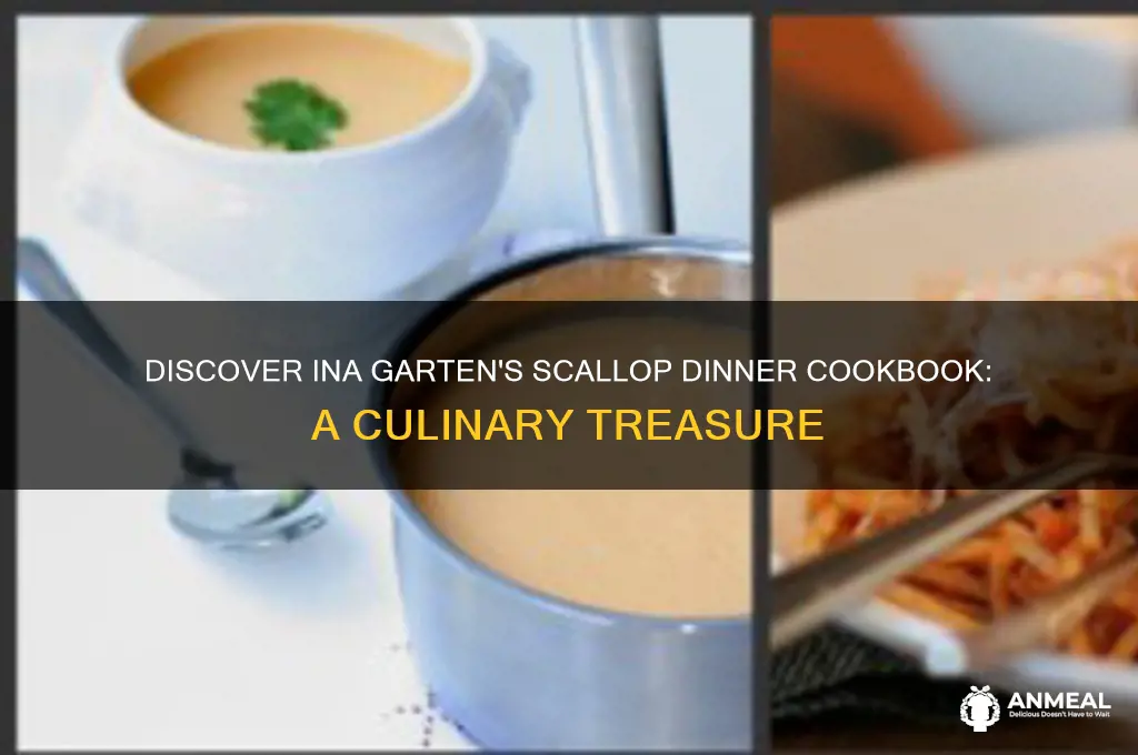 what cookbook is ina gartens scallop dinner in