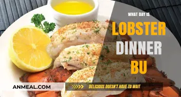 When is Lobster Dinner BU? A Guide to the Special Day