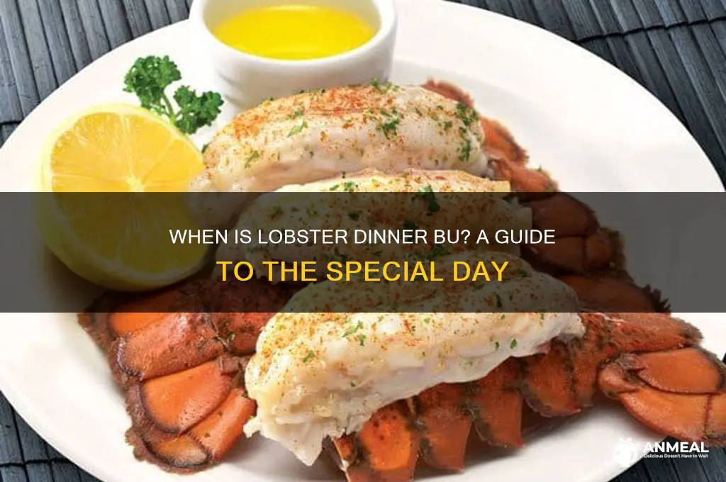 what day is lobster dinner bu