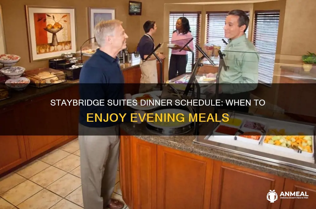 what days are dinner at staybridge