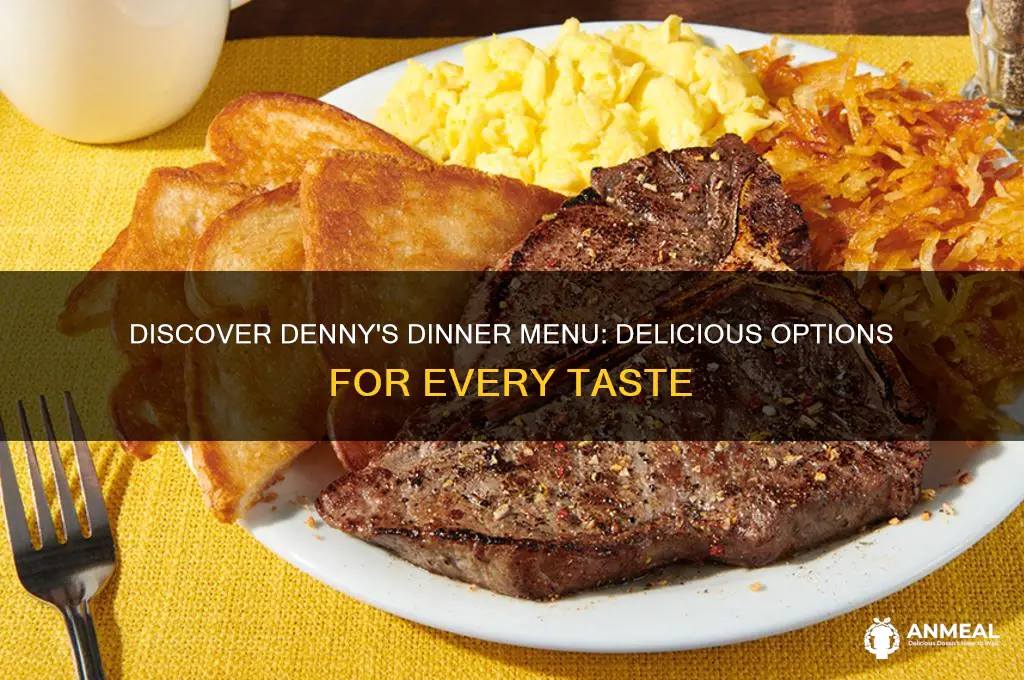what dennys offer for dinner