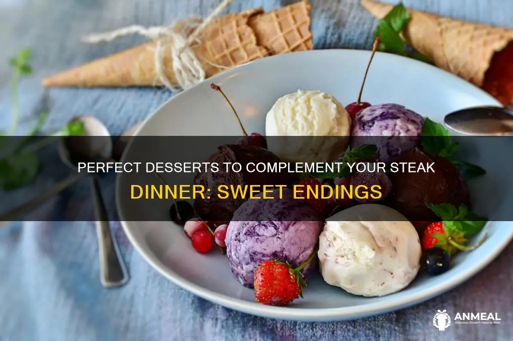 what dessert after steak dinner