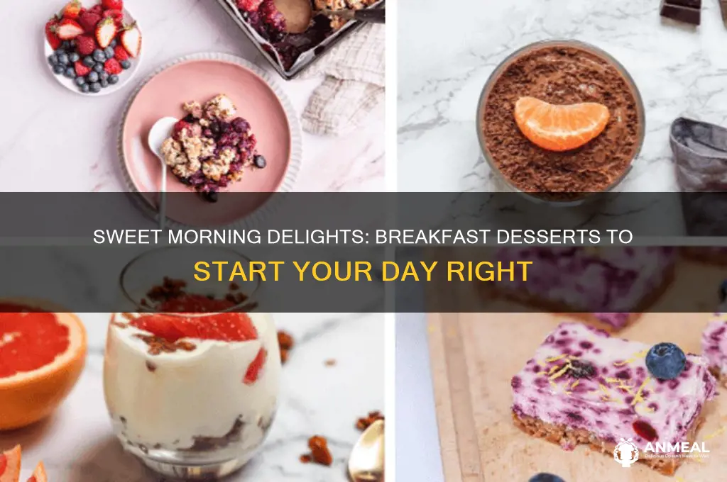 what dessert goes with breakfast