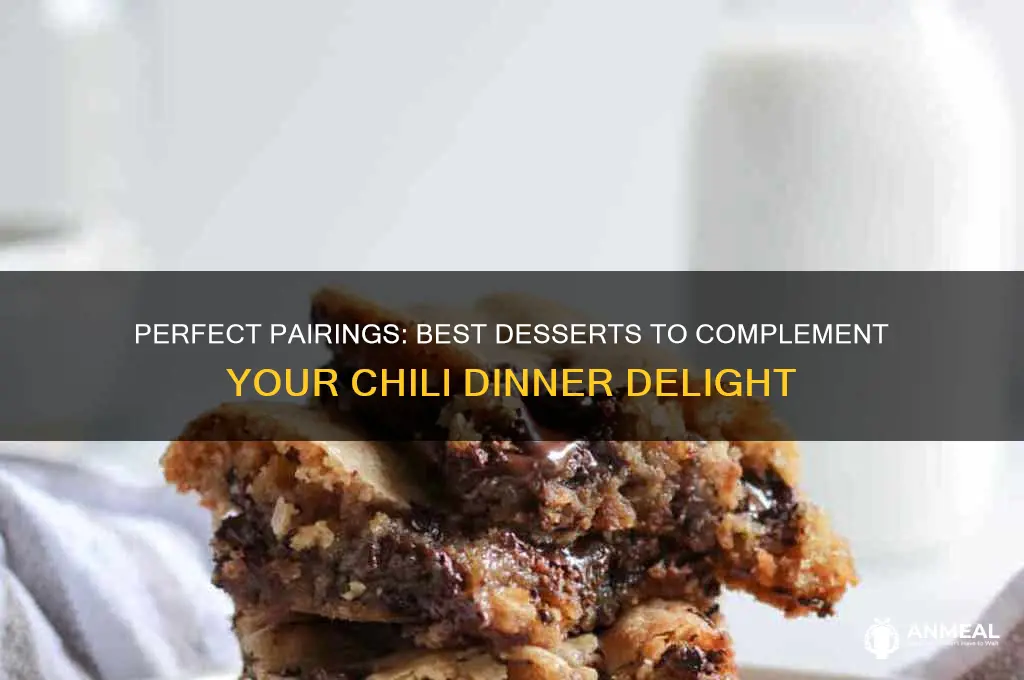 what dessert goes with chili dinner