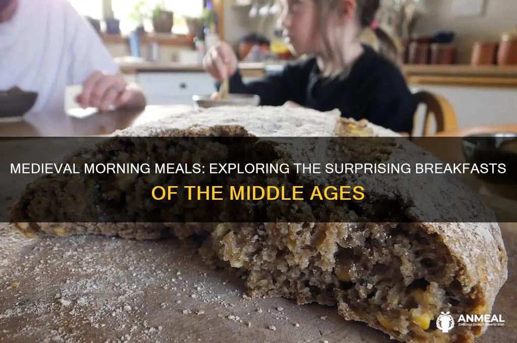 what did a medieval breakfast consist of