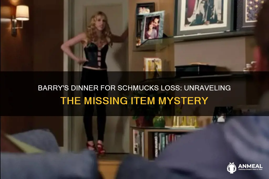 what did barry lose in dinner for schmucks