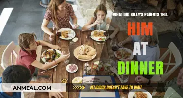 What Billy's Parents Revealed During Dinner: A Family Conversation