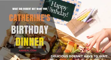 Robert's Dilemma: Avoiding Catherine's Birthday Dinner Disasters