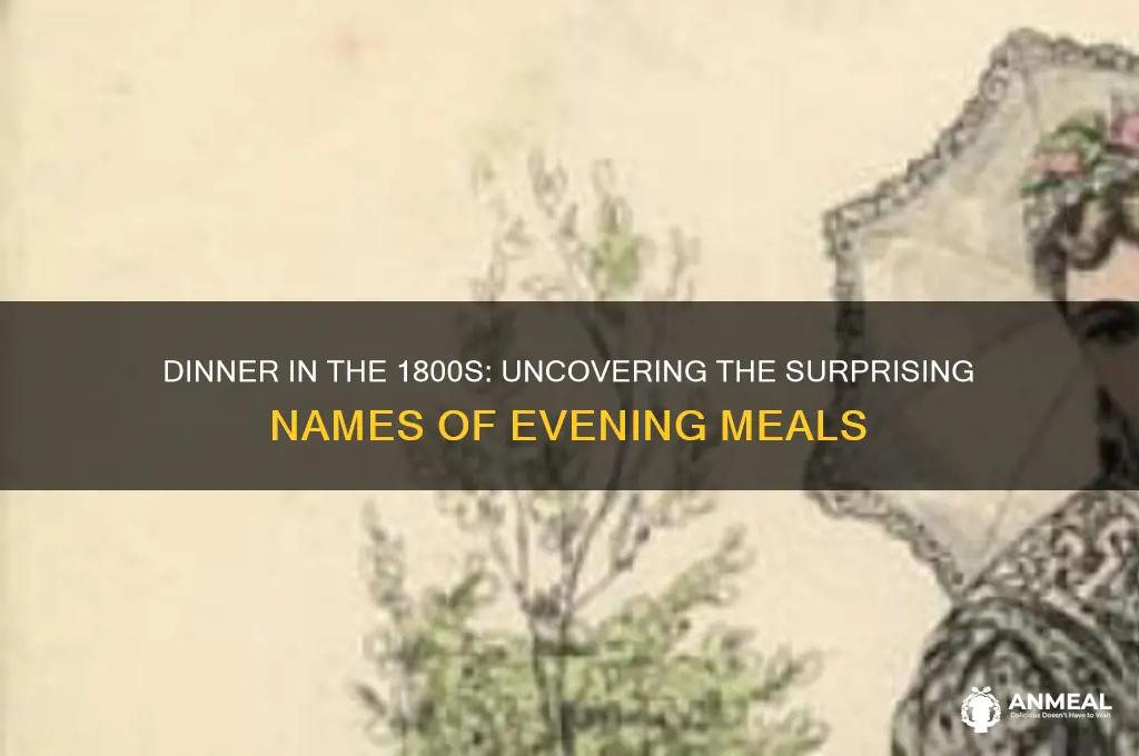 what did they call dinner in 1800s