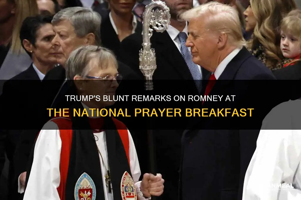 what did trump say about romney at the prayer breakfast