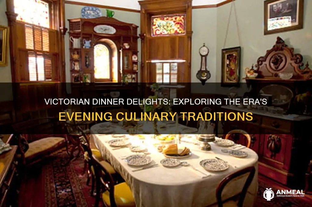 what did victorians have for dinner
