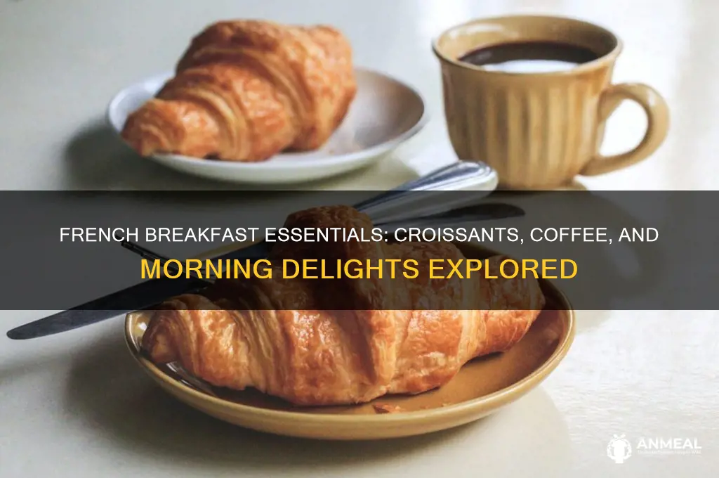 what did you have for breakfast french