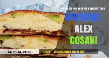 Alex Cosani's Breakfast: A Morning Meal Unveiled