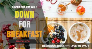 What Did Your Wife Wolf Down for Breakfast? Quick Morning Meals