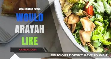 Arayah's Dinner Favorites: Exploring Her Ideal Evening Meal Choices