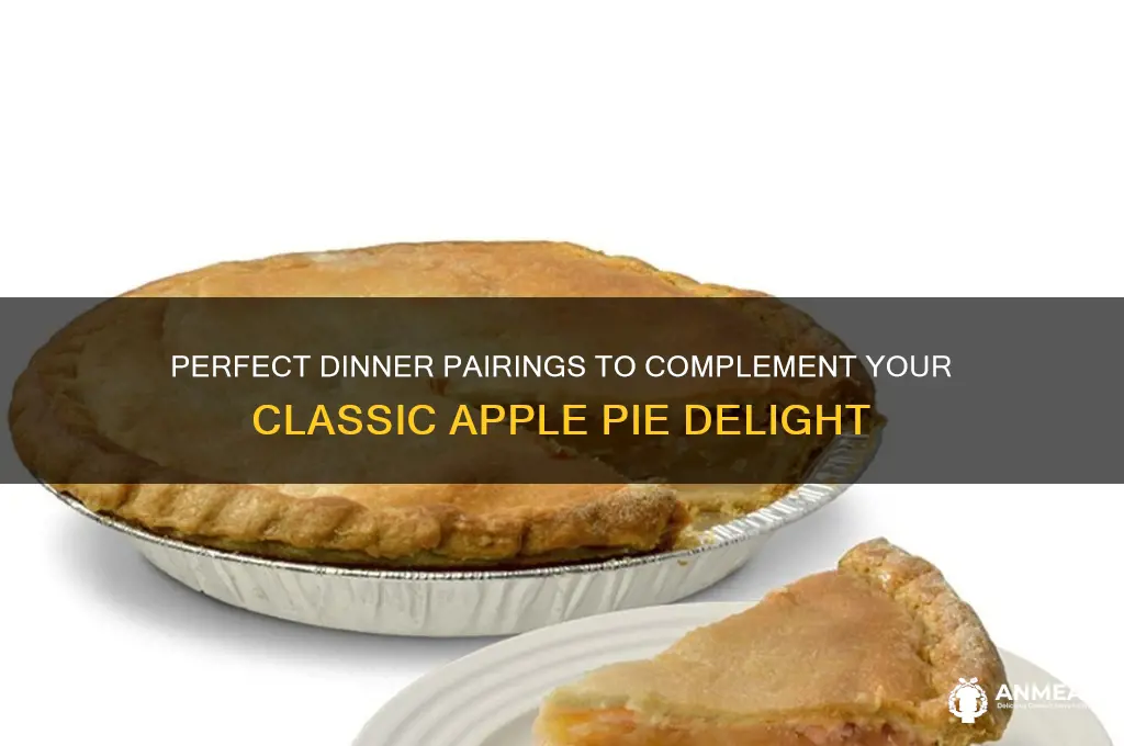 what dinner goes well with apple pie