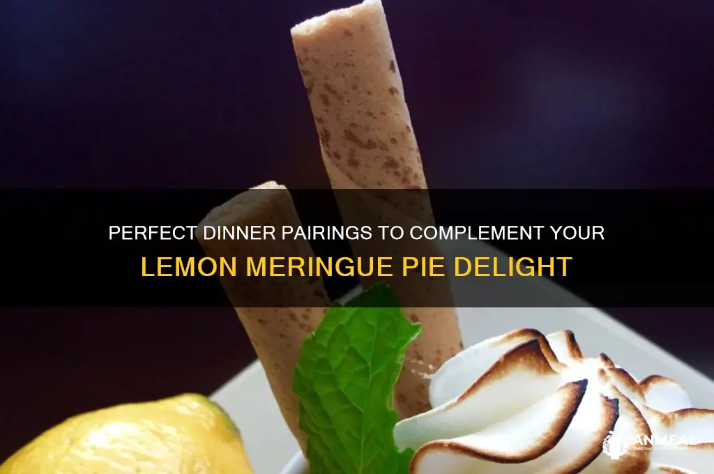 what dinner goes with lemon meringue pie