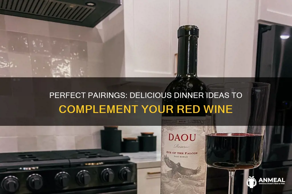 what dinner goes with red wine