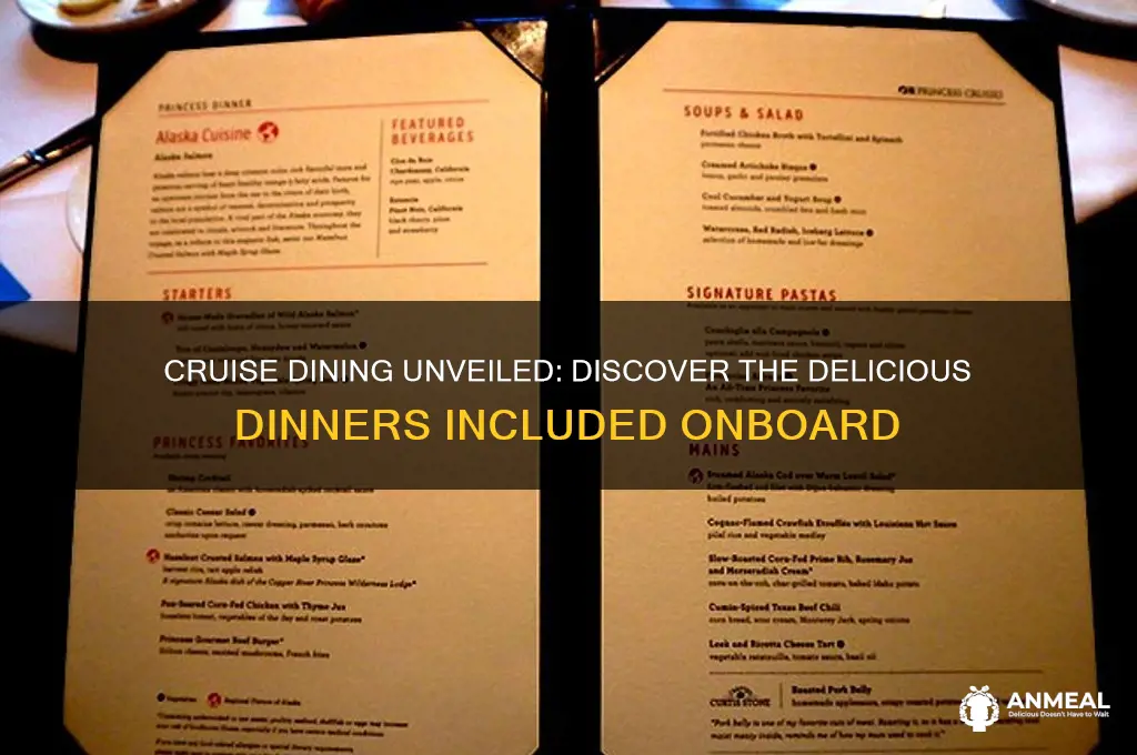 what dinner is included in the cruise