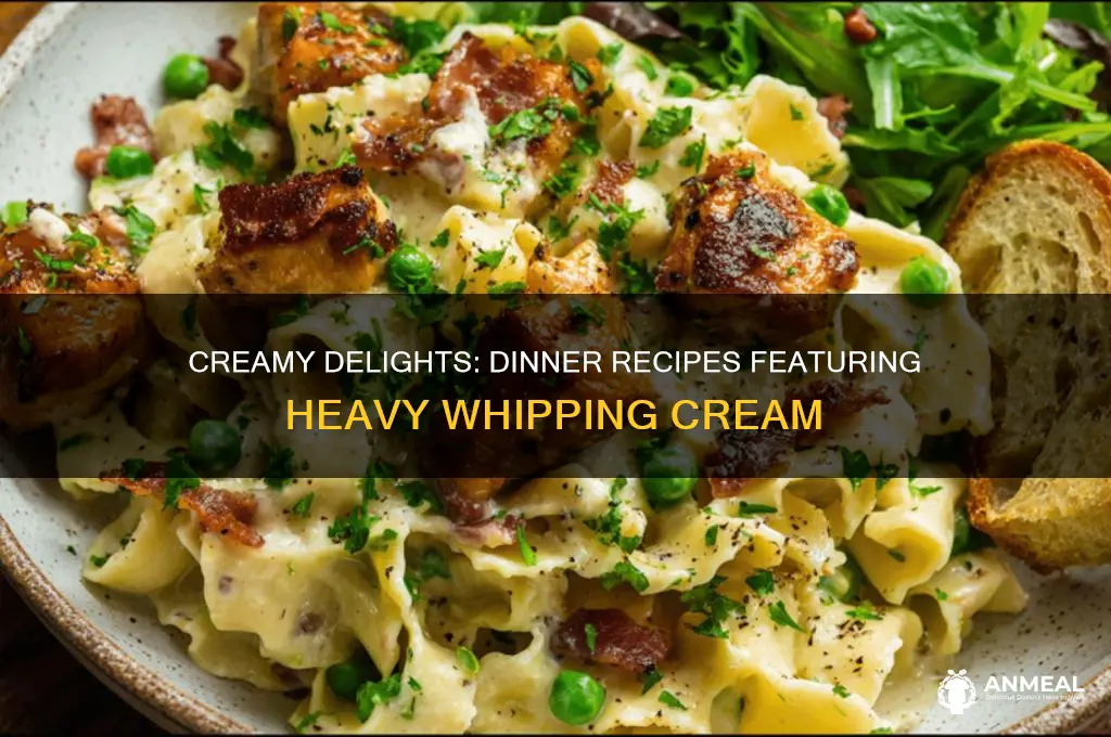 what dinner recipes include heavy whipping cream