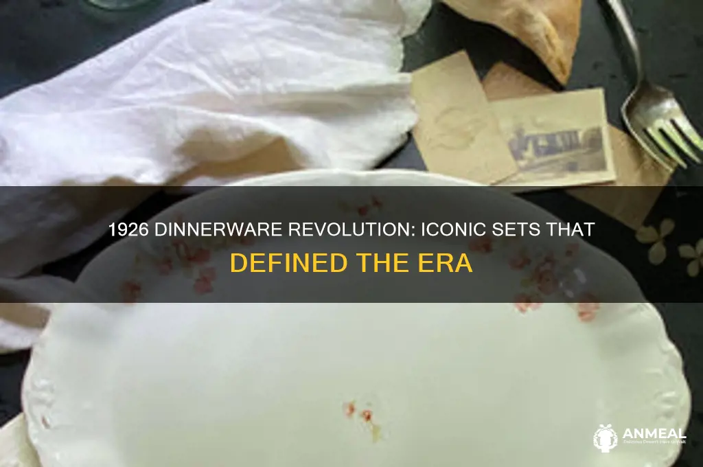 what dinner ware came out in 1926