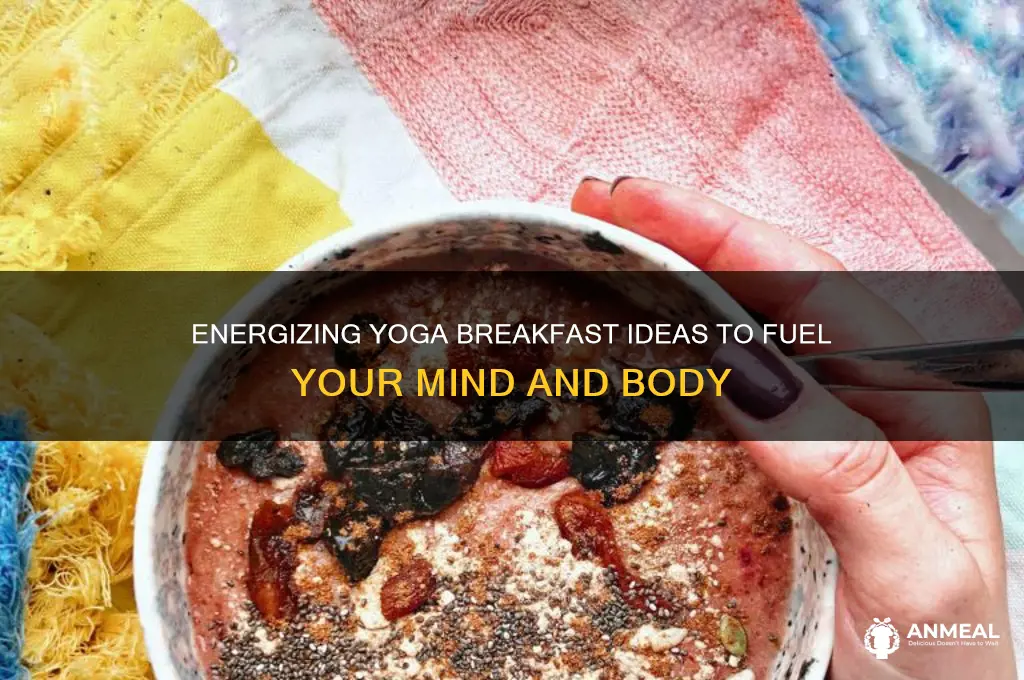 what do a yoga breakfast