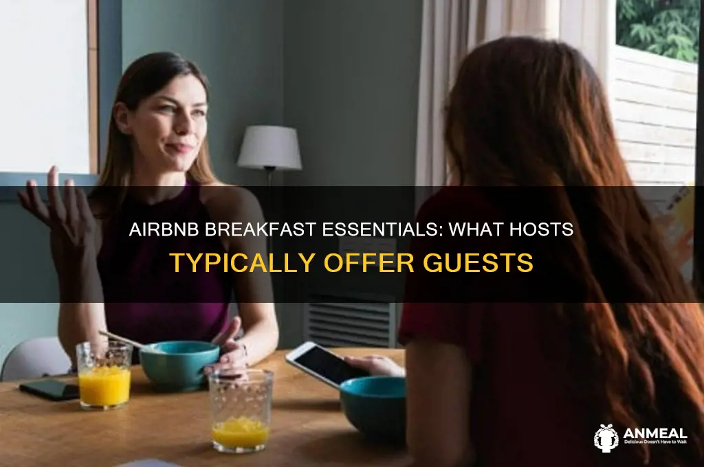 what do air bnb hosts provide for breakfast