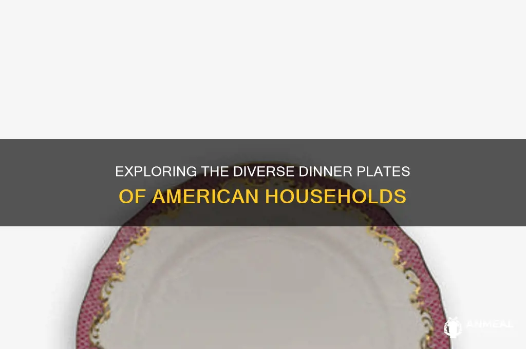 what do americans have for dinner